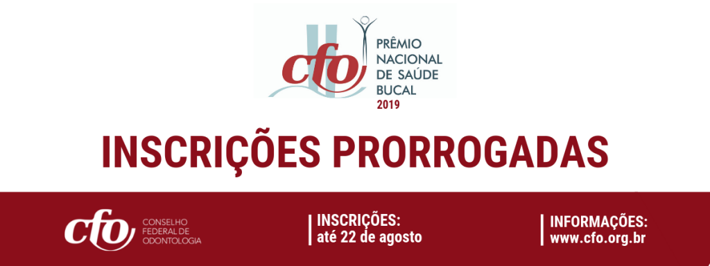 inscricoes prorrogadas premio cfo saude bucal 1024x384